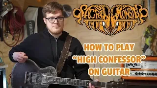 How to Play Sacred Monster - High Confessor on Guitar