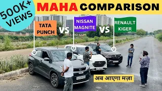 Maha Comparison - Nissan Magnite vs Renault Kiger vs Tata Punch