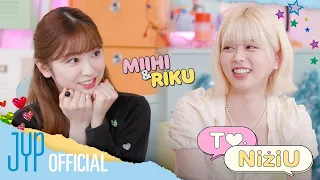 To.NiziU EP1 MIIHI&RIKU