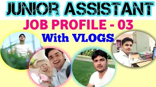 Junior Assistant Job Profile. | Junior Assistant Kya hota h | #junior_assistant #upsssc