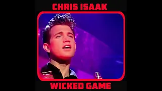 CHRIS ISAAK - WICKED GAME (1989)