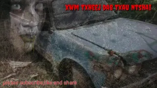 Xwm txheej dab tuag txau ntshai 25/5/2019