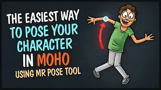 The easiest way to pose your character in Moho using MR Pose Tool