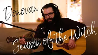 Season of the Witch (Donovan) Acoustic Cover