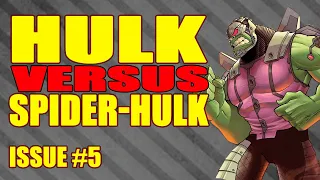 HULK VS. SPIDER-HULK: Starship Hulk (issue 5, 2022)