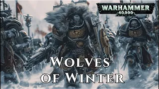 Warhammer 40k - Wolves Of Winter trailer