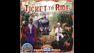 Dad vs Daughter - Ticket to Ride: The Heart of Africa