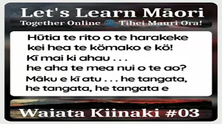 Waiata #03 Let's Learn Māori 🌐 Together Online with Waiata, Whakataukī, Karakia & Kaupapa Körero