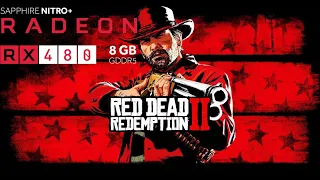 Red Dead Redemption 2 | RX 480 + RYZEN 5 1600X | CUSTOM | 1080P