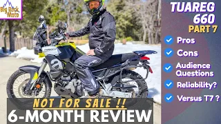 Aprilia Tuareg 660 | 6 Month Review / Audience Q&A (EP.7)