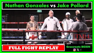 Nathan Gonzales vs Jake Pollard - FULL FIGHT - TM14/Mo Prior (24/02/24)