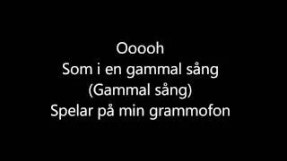 Veronica Maggio - Gammal Sång Lyrics