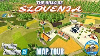 THE HILLS OF SLOVENIA - Map Tour - Farming Simulator 22