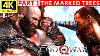 God of War Gameplay Walkthrough Part 1 The Marked Trees 4K 60 FPS #Kratos #Atreus #Loki #Baldur
