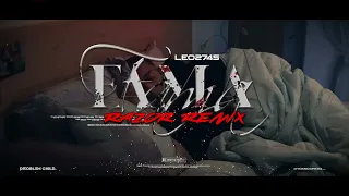 LEO2745 - FAMA (RAZOR REMIX)