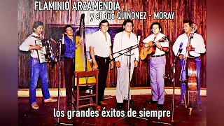 FLAMINIO ARZAMENDIA con el Dúo QUIÑONEZ · MORAY (Recopilación) (1978-1990)