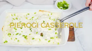 Creamy Pierogi Casserole