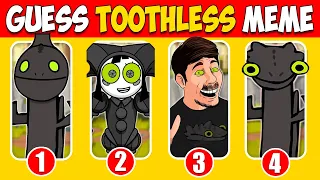 Guess Toothless Meme | Famous Sing Toothless Dance Song, Otamatone, Freddy Fazbear, Mrbeast