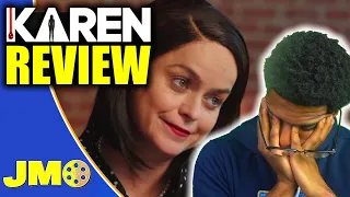 Karen (2021) Movie Review | SERIOUSLY?!? A CRAZY HILARIOUS MESS!!!