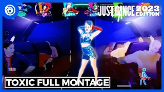 Just Dance 2023 Edition - Toxic by Britney Spears | Full Montage 4K 60FPS