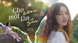 CHO EM MỘT LẦN YÊU - Hoàng Duyên | MELO-ĐI Show (Tập 2)