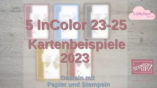 Eine Karte in 5 neuen InColor 2023 - 2025 Stampin‘ Up!