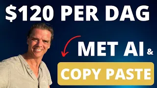 Hoe Kan Je $120 Per Dag Verdienen Met AI En Affiliate Marketing - Copy Paste