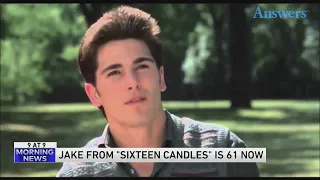 9 @ 9: Where is Jake from 'Sixteen Candles' now?