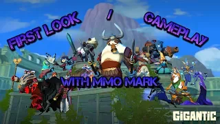 *GIGANTIC* FIRST LOOK / GAMEPLAY (First impression)