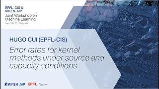 Hugo Cui (EPFL-CIS) - Error rates for kernel methods under source and capacity conditions