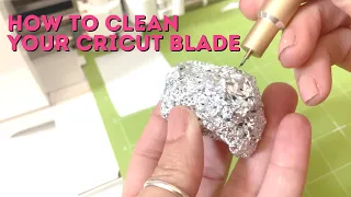 How to Clean Your Cricut Blade | How to Extend the Life of Your Cricut Blade