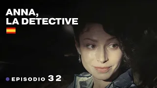 ANNA, LA DETECTIVE. Episodio 32. Película Subtitulada. Película Completa. ¡ORIGINAL! RusFilmES