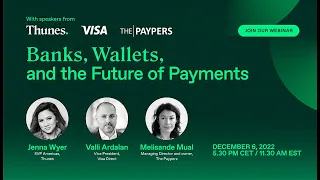 Banks, Wallets and the Future of Payments