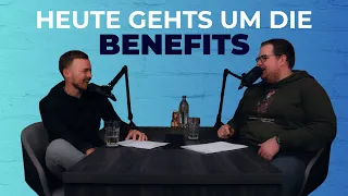 #8 Heute gehts um die Benefits