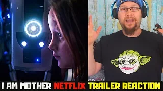 I AM MOTHER | Official Trailer Reaction | Netflix Film