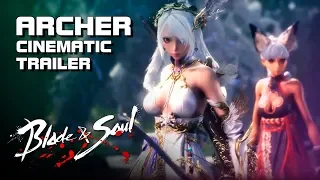 Blade & Soul - Archer: Bow of the Dawn - Full CG Trailer (60fps) - New Class - PC - F2P - KR