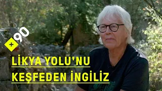 Likya Yolu'nu yürümek: "2005'e kadar yol üzerinde hiç Türk yoktu"