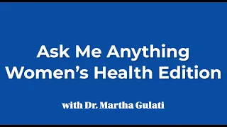 Women's Health with FH and High Lp(a): Ask Me Anything