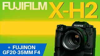 Fujifilm X-H2 and GF 20-35mm F4 | High Megapixel Images & 8K Footage