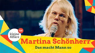 Das macht Mann so / Martina Schönherr / Zum lachen ins Revier 2021 / Kleine Affäre