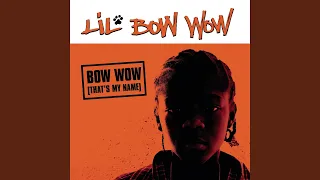 Bow Wow (That's My Name) (Radio Edit)