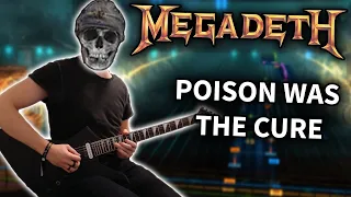 Megadeth - Poison Was the Cure 97% (Rocksmith 2014 CDLC) Guitar Cover