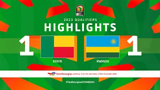 Benin 🆚 Rwanda | Highlights - #TotalEnergiesAFCONQ2023 - MD3 Group L