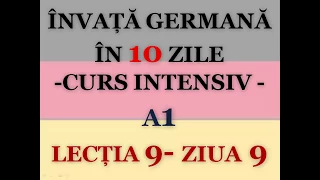 Invata germana in 10 zile | CURS INTENSIV A1 | LECTIA 9