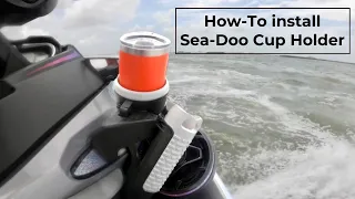 How to Install Sea-Doo Cup Holder