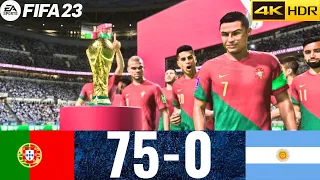 FIFA 23 -PORTUGAL 75-0 ARGENTINA !  FIFA  WORLD CUP FINAL QATAR 2022  ! PS5 4K HDR GAMEPLAY!