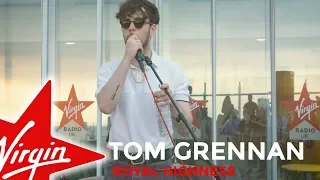 Tom Grennan on the roof: 'Royal Highness'