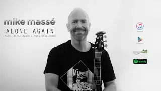 Alone Again (acoustic Dokken cover) - Mike Massé feat. Bryce Bloom & Rock Smallwood