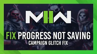 Fix Progress Not Saving | COD Modern Warfare 2