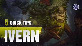 5 Quick Tips to Climb Ranked: Ivern